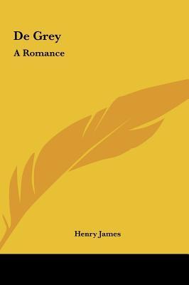De Grey A Romance