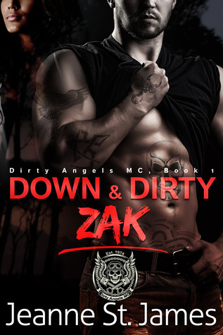 Down and Dirty: Zak