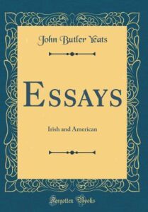 Essays, Irish and American