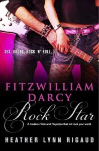 Fitzwilliam Darcy, Rock Star