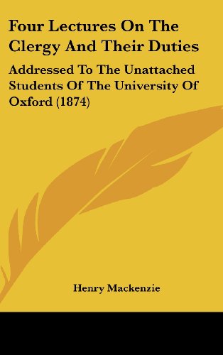 Four Lectures on the Clergy and Their Duties