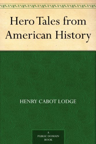 Hero Tales from American History