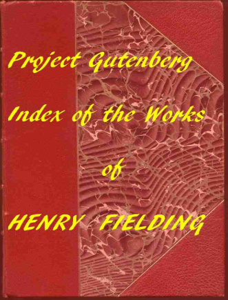 Index of the Project Gutenberg Works of Henry Fielding