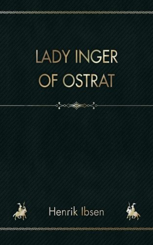 Lady Inger of Ostrat