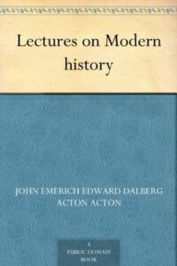 Lectures on Modern history