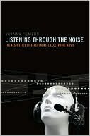 Listening through the Noise