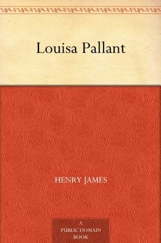 Louisa Pallant by Henry James PDF, EPUB Download or Read Online