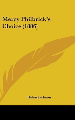 Mercy Philbrick's Choice