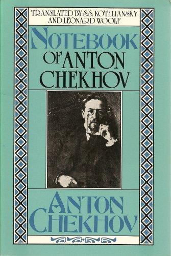Notebooks of Anton Chekhov - Anton Pavlovich Chiekhov