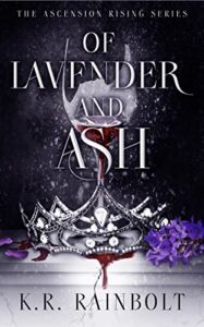 Of Lavender and Ash