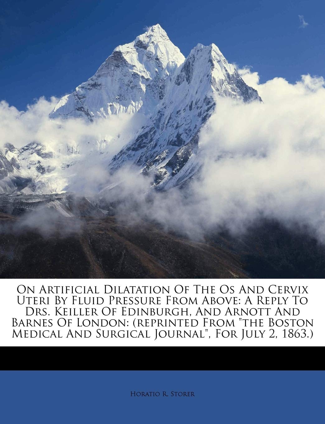On Artificial Dilatation of the OS and Cervix Uteri by Fluid Pressure from Above