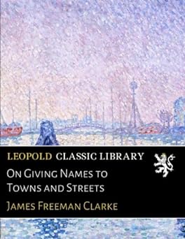 On Giving Names to Towns and Streets