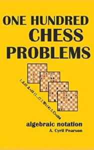 One Hundred Chess Problems