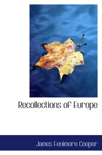 Recollections of Europe