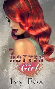 Rotten Girl