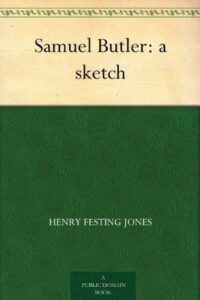 Samuel Butler: a sketch