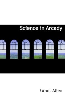 Science in Arcady