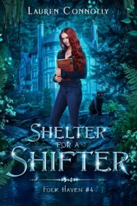 Shelter for a Shifter