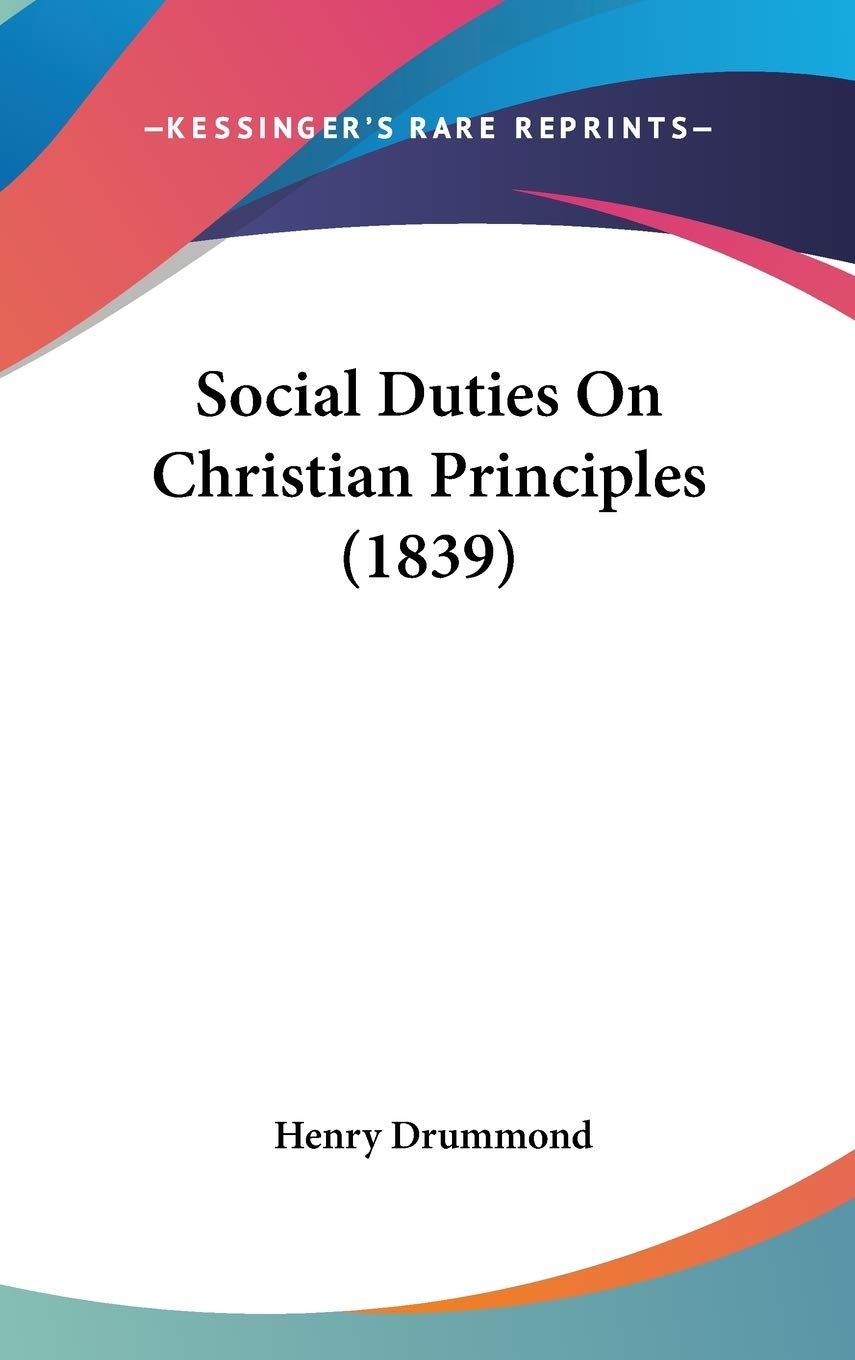 Social Duties On Christian Principles
