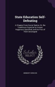State Education Self-Defeating