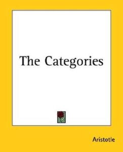 The Categories - Aristotle