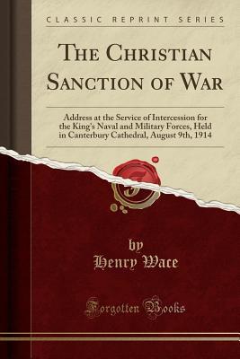 The Christian Sanction of War