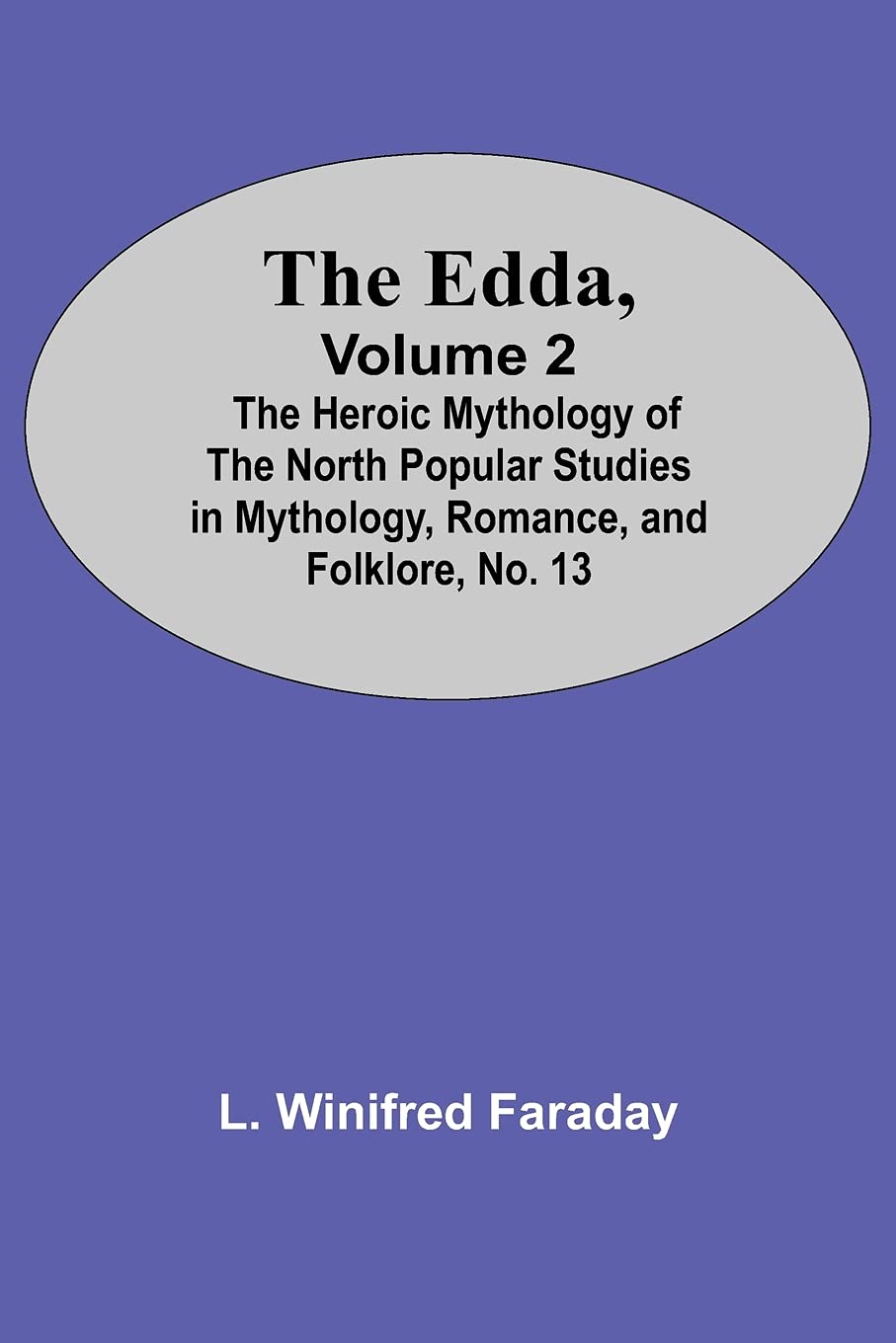 The Edda, Volume 2