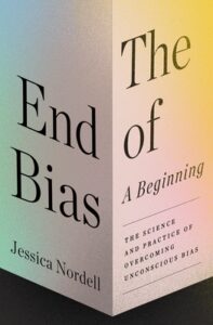 The End of Bias