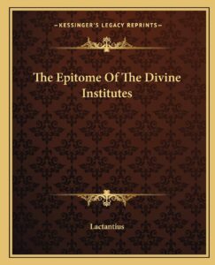 The Epitome Of The Divine Institutes