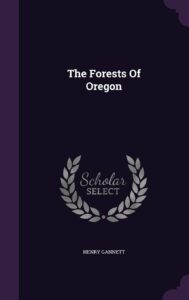 The Forests Of Oregon