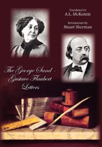 The George Sand-gustave Flaubert Letters