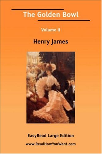 The Golden Bowl, Volume II