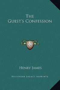 The Guest's Confession
