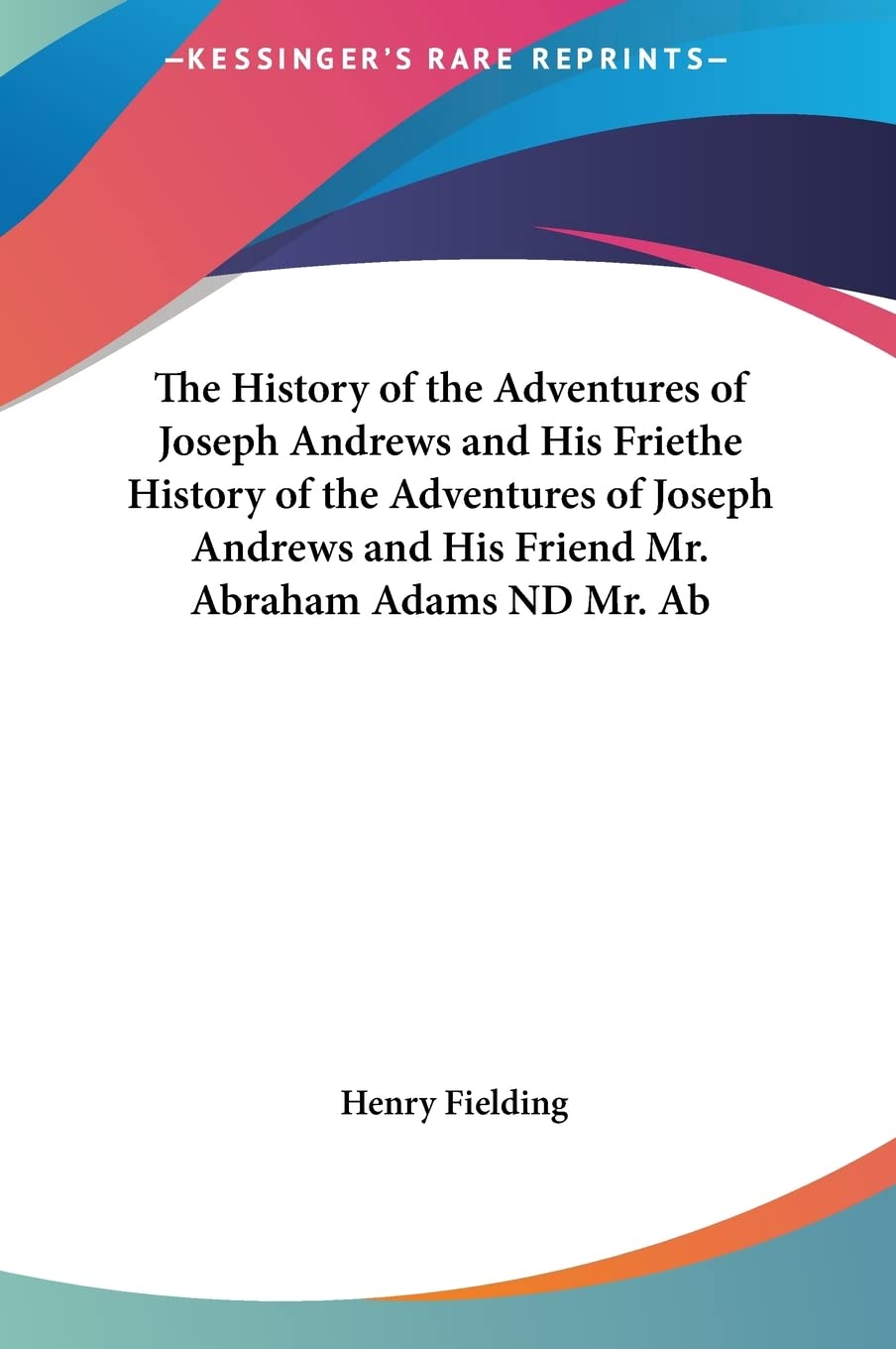 The History of the Adventures of Joseph Andrews