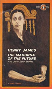 The Madonna of the Future and Other Early Stories