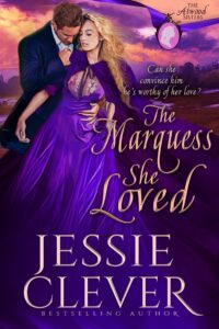 The Marquess She Loved