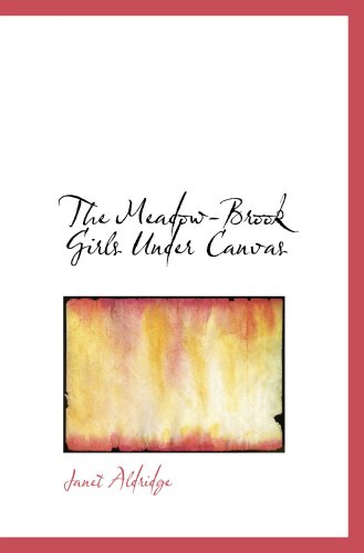 The Meadow-Brook Girls Under Canvas