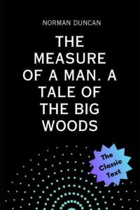 The Measure of a Man