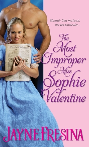 The Most Improper Miss Sophie Valentine