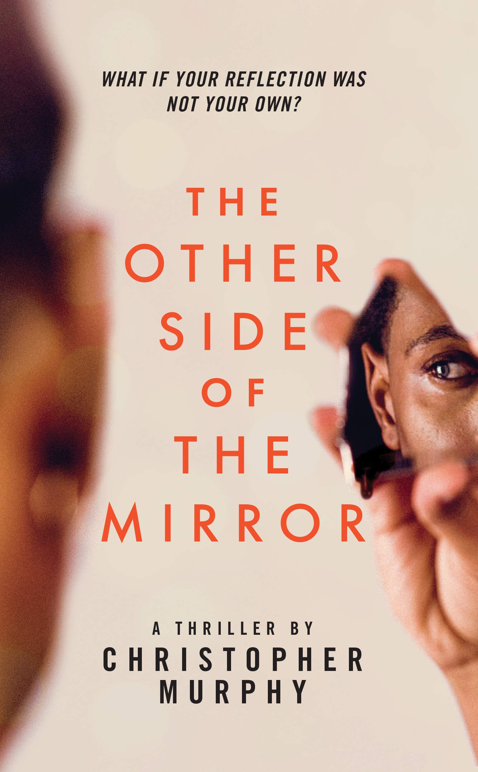 The Other Side of the Mirror