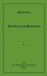 The Plays of Roswitha