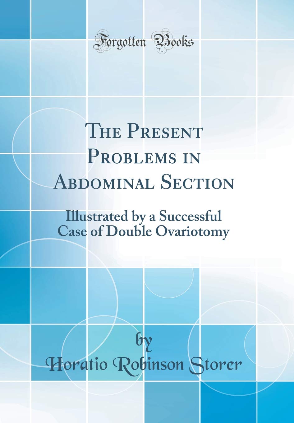 The Present Problems in Abdominal Section
