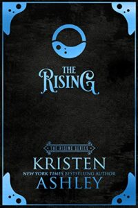 The Rising - Ashley, Kristen