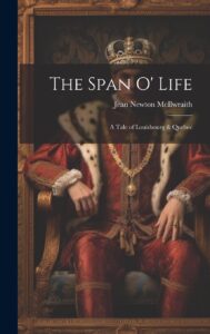 The Span O' Life