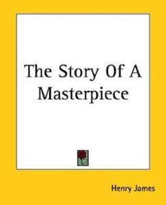 The Story Of A Masterpiece