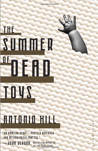 The Summer of Dead Toys - Antonio Hill