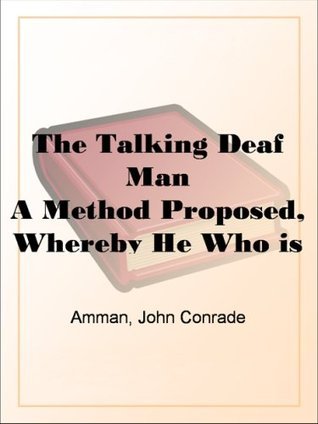 The Talking Deaf Man
