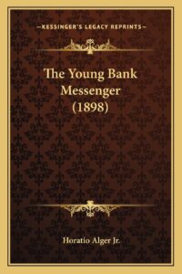 The Young Bank Messenger