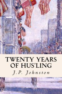 Twenty Years of Hus'ling