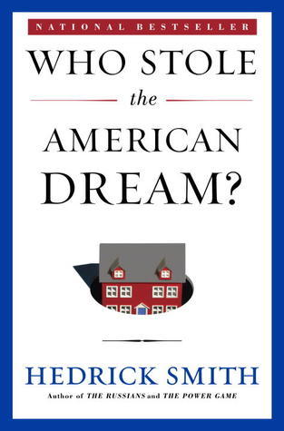 Who Stole the American Dream?